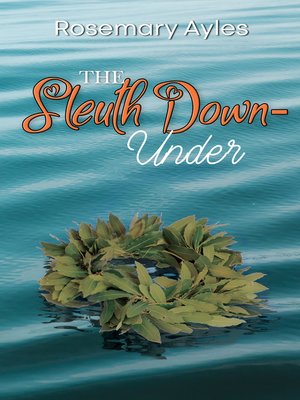 cover image of The Sleuth Down-Under
